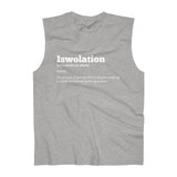 "Iswolation: Definition" -  Sleeveless Top