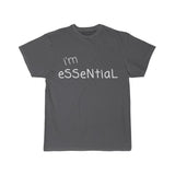 "I'm Essential"  - Unisex Tee