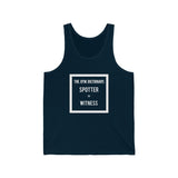 "Spotter = Witness" - Jersey Tank