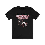 Throwback Thor's Day- Tee