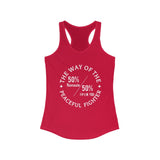 "The Way of the Peaceful Fighter" - Women's Raceback Tank Top