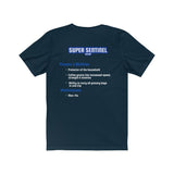 "The Super Sentinel Dad" - T-Shirt