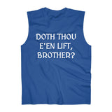 "Doth Thou E'en Lift?" - Athletic Sleeveless Top