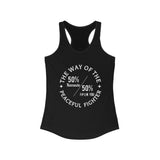 "The Way of the Peaceful Fighter" - Women's Raceback Tank Top