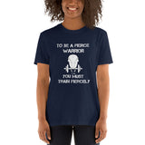 Warrior Bred: "Fierce Warrior" - Short-Sleeve Unisex T-Shirt